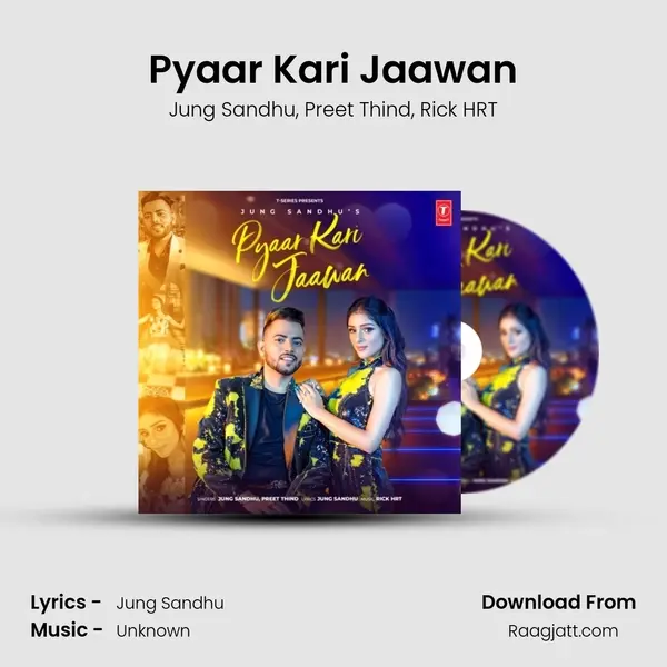 Pyaar Kari Jaawan - Jung Sandhu album cover 