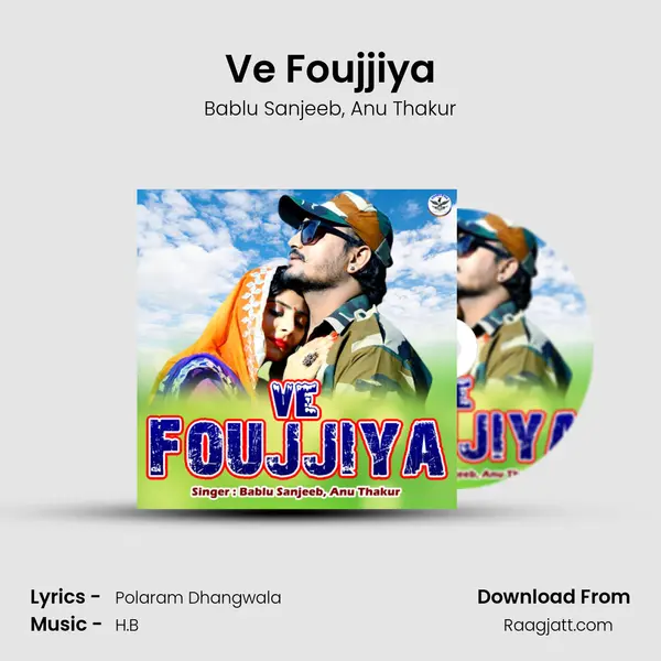 Ve Foujjiya mp3 song