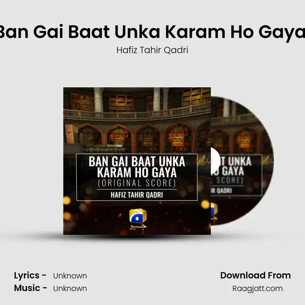 Ban Gai Baat Unka Karam Ho Gaya (Original Score) mp3 song