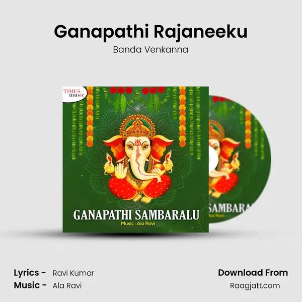 Ganapathi Rajaneeku mp3 song