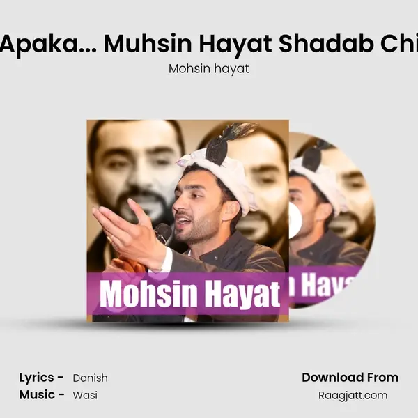 Tan Cheer Apaka... Muhsin Hayat Shadab Chitrali Songs mp3 song