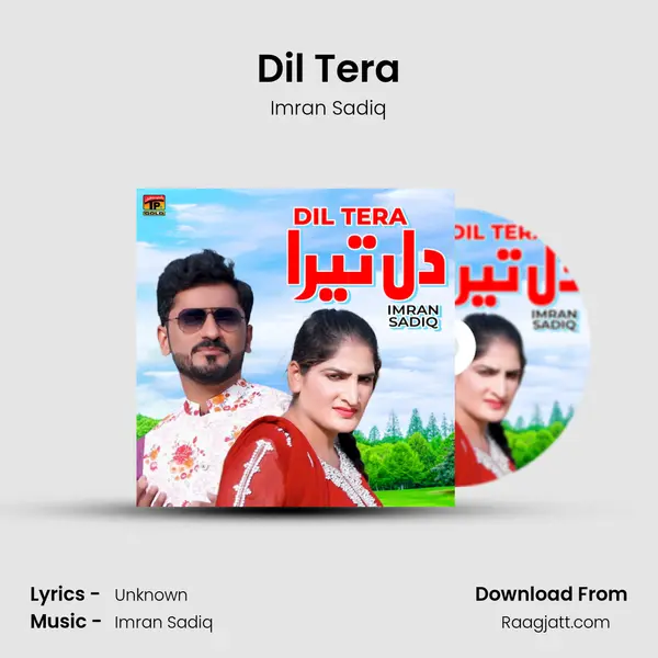 Dil Tera - Imran Sadiq album cover 