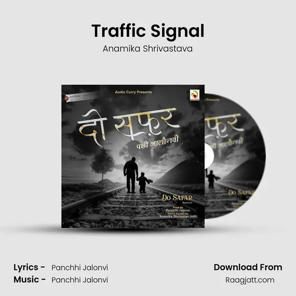 Traffic Signal - Anamika Shrivastava album cover 