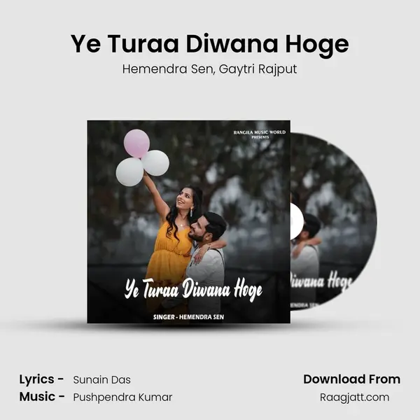 Ye Turaa Diwana Hoge - Hemendra Sen album cover 