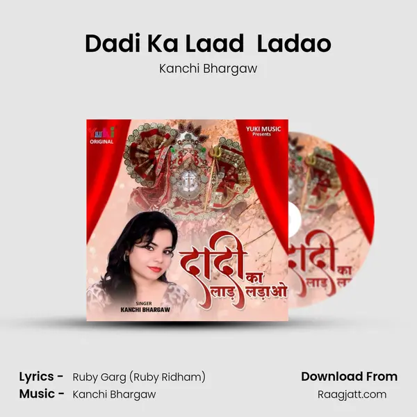 Dadi Ka Laad  Ladao mp3 song