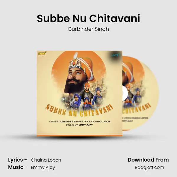 Subbe Nu Chitavani - Gurbinder Singh album cover 