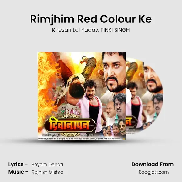 Rimjhim Red Colour Ke - Khesari Lal Yadav album cover 