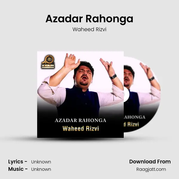 Azadar Rahonga - Waheed Rizvi album cover 