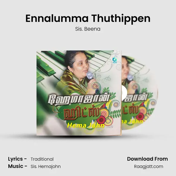 Ennalumma Thuthippen - Sis. Beena album cover 