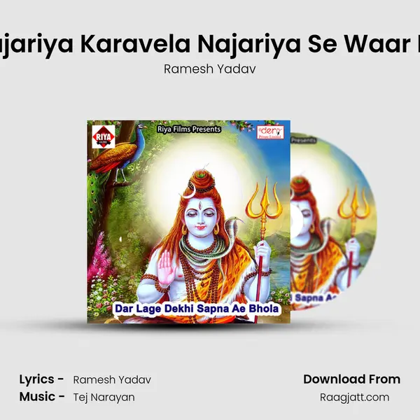 Najariya Karavela Najariya Se Waar Ho - Ramesh Yadav album cover 