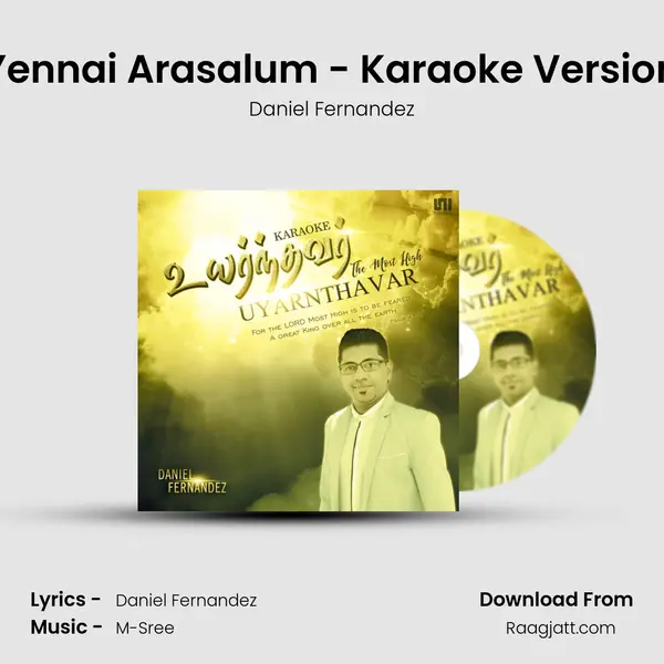 Yennai Arasalum - Karaoke Version - Daniel Fernandez album cover 