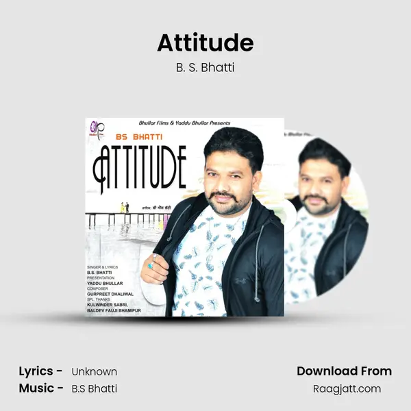 Attitude - B. S. Bhatti album cover 