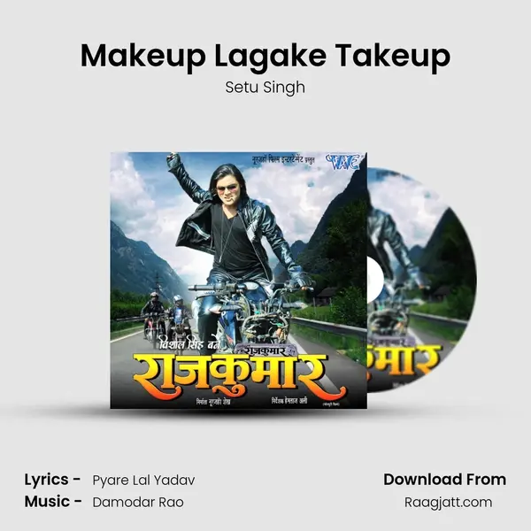 Makeup Lagake Takeup - Setu Singh album cover 