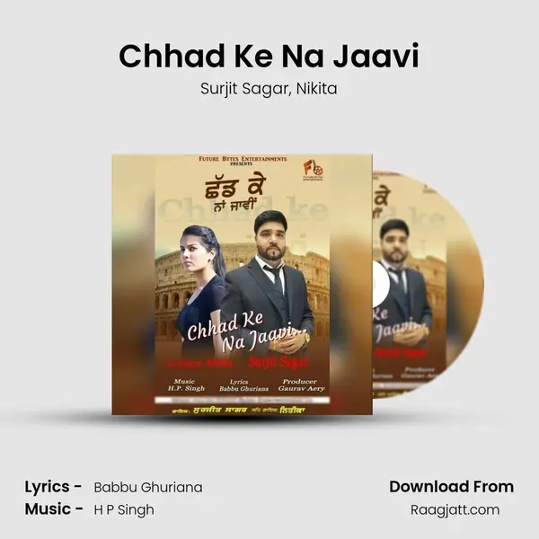 Chhad Ke Na Jaavi mp3 song