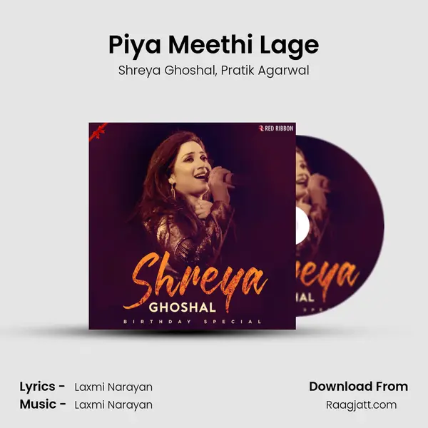 Piya Meethi Lage mp3 song