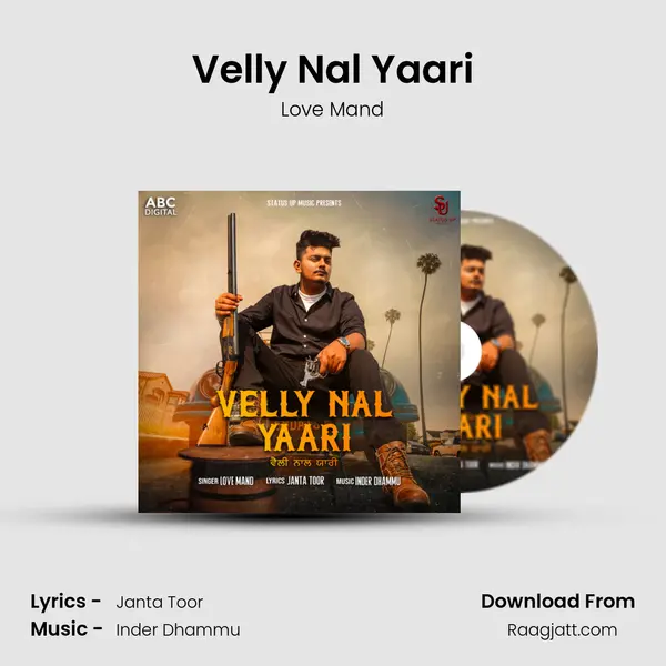 Velly Nal Yaari - Love Mand album cover 