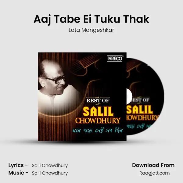 Aaj Tabe Ei Tuku Thak - Lata Mangeshkar album cover 