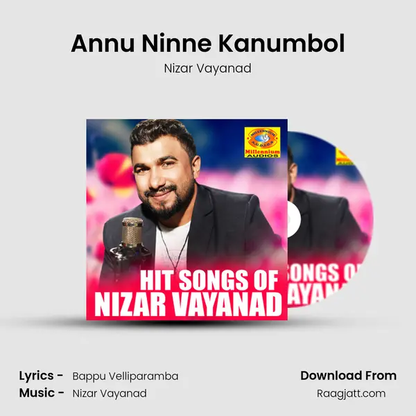 Annu Ninne Kanumbol mp3 song