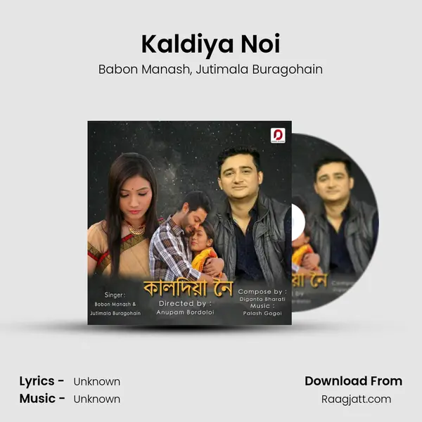 Kaldiya Noi mp3 song