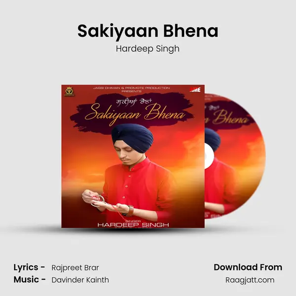 Sakiyaan Bhena mp3 song