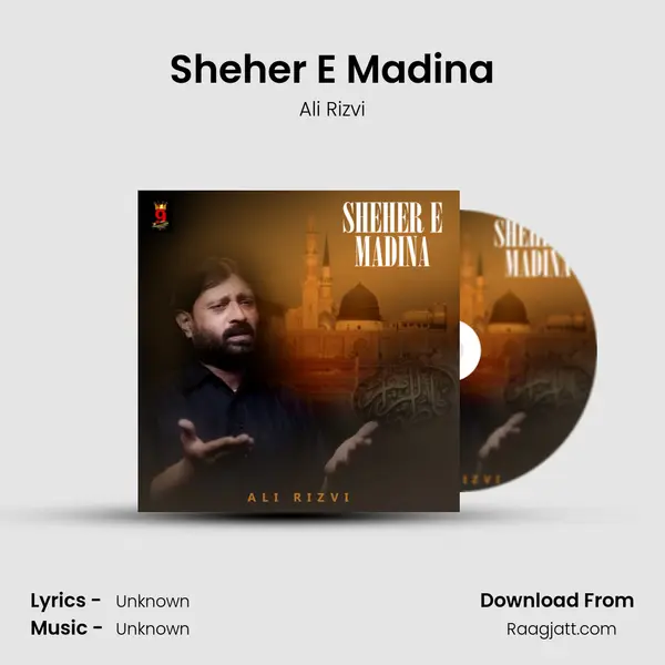 Sheher E Madina - Ali Rizvi album cover 