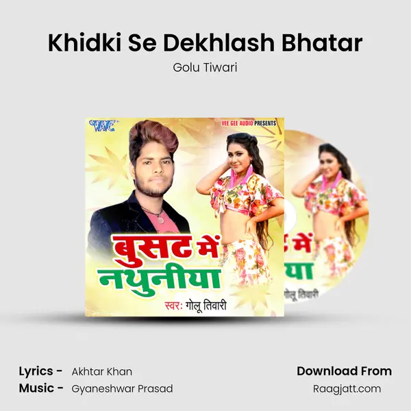 Khidki Se Dekhlash Bhatar - Golu Tiwari album cover 