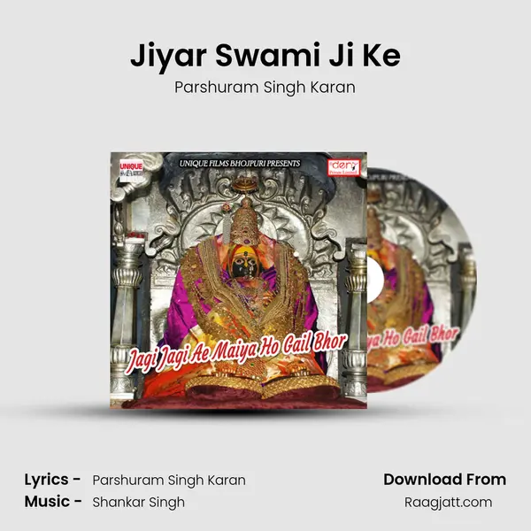 Jiyar Swami Ji Ke - Parshuram Singh Karan album cover 