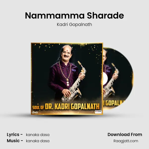 Nammamma Sharade - Kadri Gopalnath album cover 