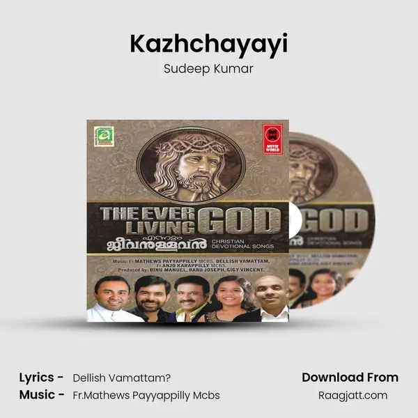 Kazhchayayi - Sudeep Kumar mp3 song