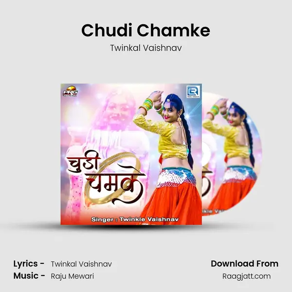 Chudi Chamke - Twinkal Vaishnav album cover 