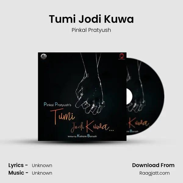 Tumi Jodi Kuwa mp3 song