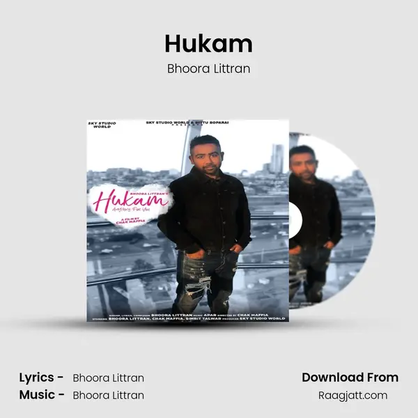 Hukam - Bhoora Littran mp3 song