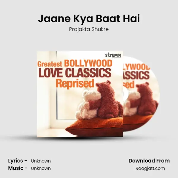 Jaane Kya Baat Hai mp3 song