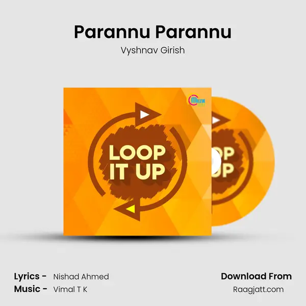 Parannu Parannu mp3 song