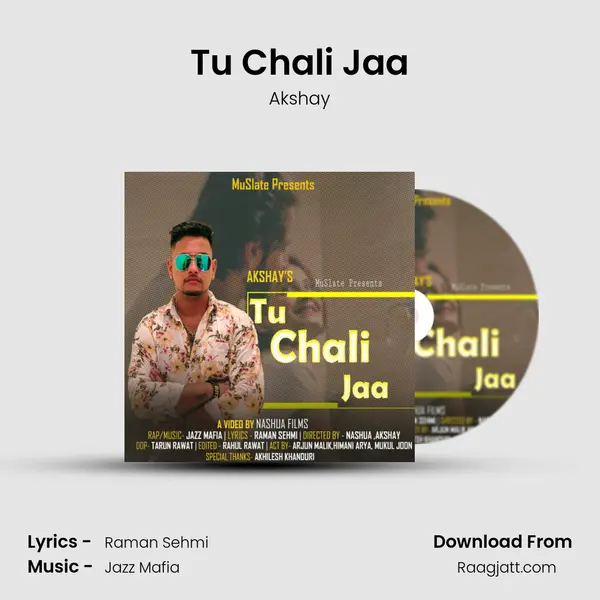 Tu Chali Jaa mp3 song