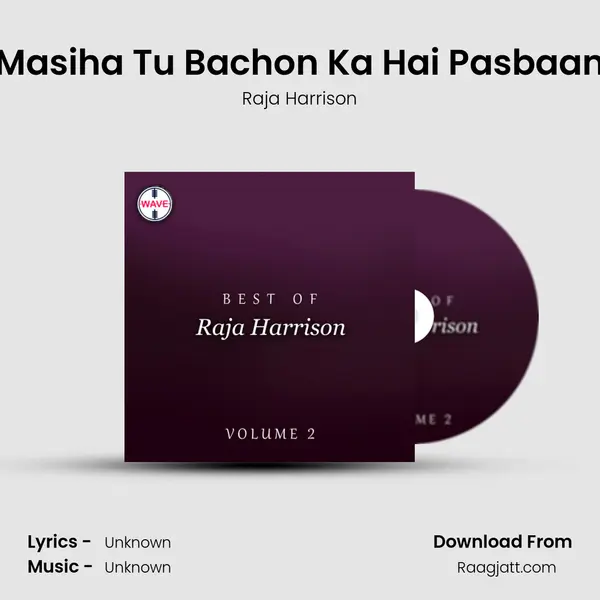 Masiha Tu Bachon Ka Hai Pasbaan mp3 song