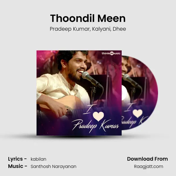 Thoondil Meen mp3 song