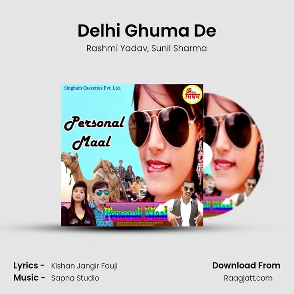 Delhi Ghuma De - Rashmi Yadav album cover 