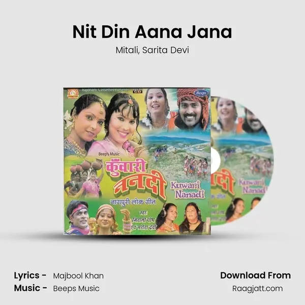 Nit Din Aana Jana mp3 song