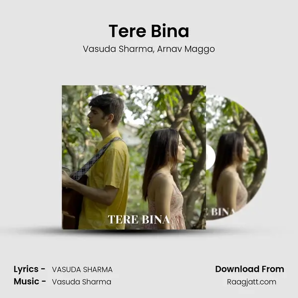 Tere Bina mp3 song