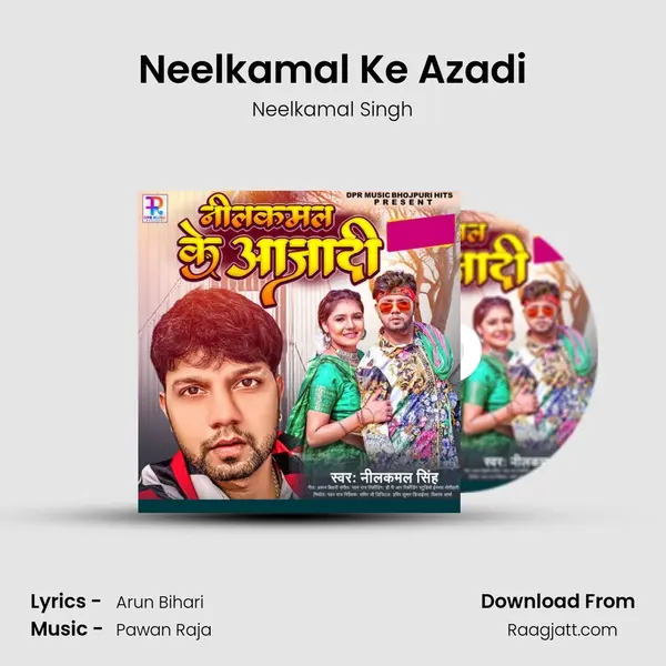 Neelkamal Ke Azadi - Neelkamal Singh album cover 