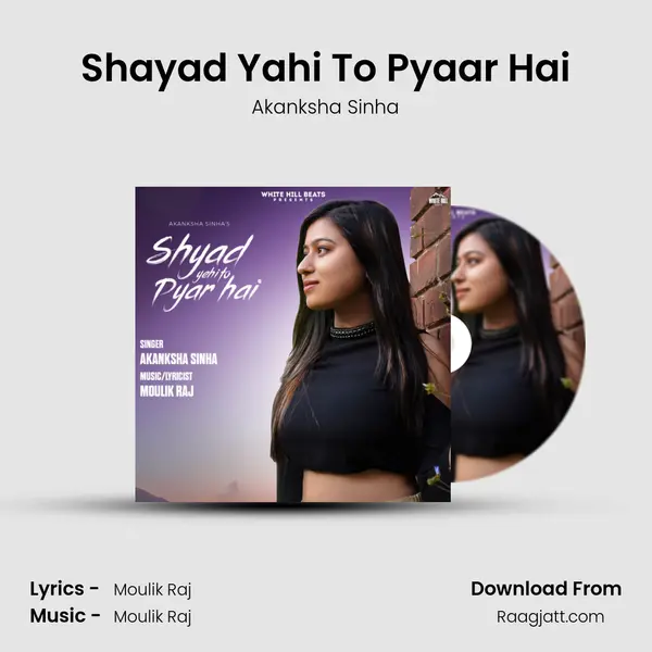 Shayad Yahi To Pyaar Hai mp3 song