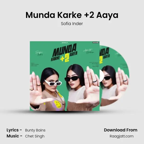 Munda Karke +2 Aaya - Sofia Inder album cover 