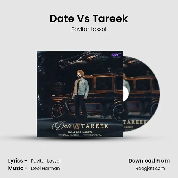 Date Vs Tareek - Pavitar Lassoi