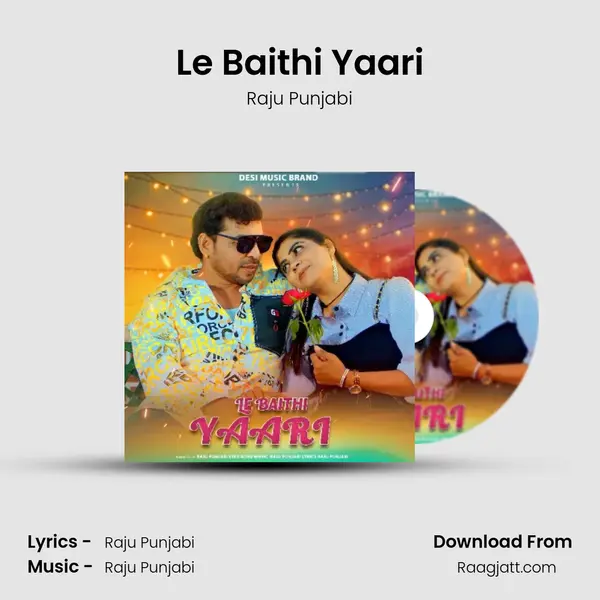 Le Baithi Yaari mp3 song