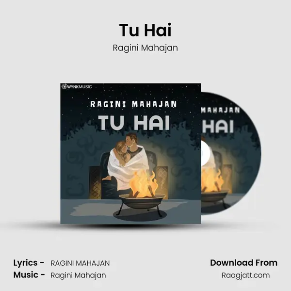 Tu Hai - Ragini Mahajan album cover 