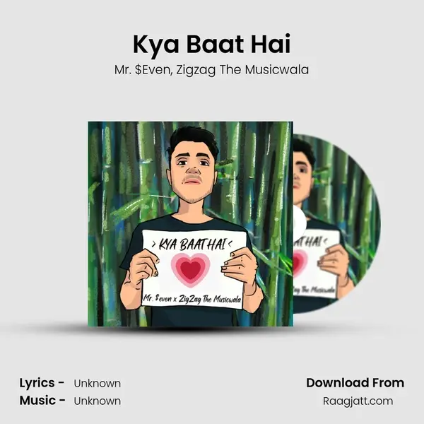 Kya Baat Hai mp3 song