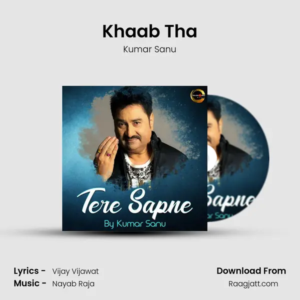 Khaab Tha - Kumar Sanu album cover 