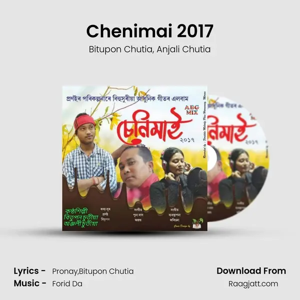 Chenimai 2017 - Bitupon Chutia album cover 