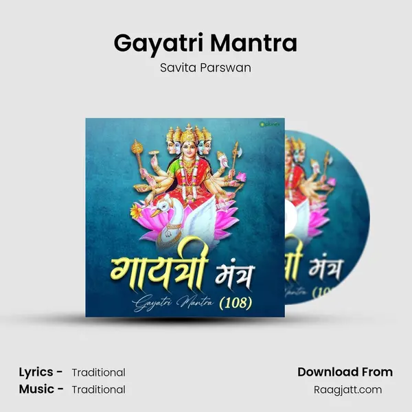 Gayatri Mantra - Savita Parswan album cover 